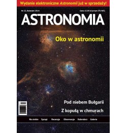 Astronomia KWIECIEŃ 2014 nr 4/14 (22)