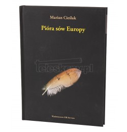 Pióra sów Europy - Marian Cieślak (twarda oprawa)